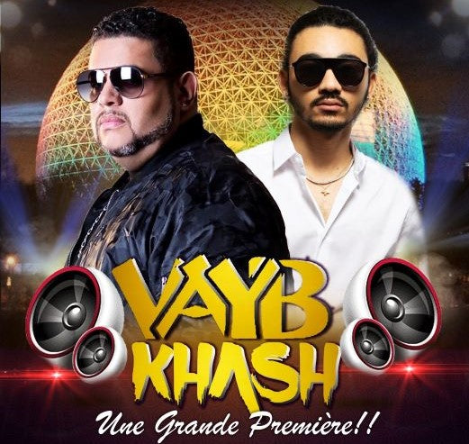 Vayb Khash Montréal