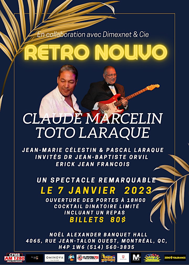 RÉTRO NOUVO - CLAUDE MARCELIN - TOTO LARAQUE
